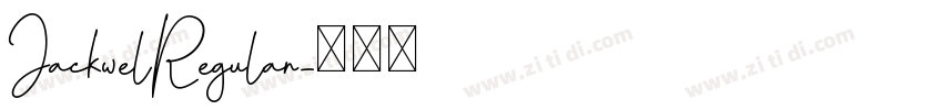 JackwelRegular字体转换