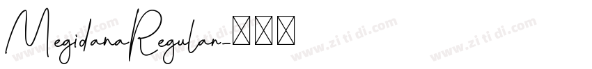 MegidanaRegular字体转换