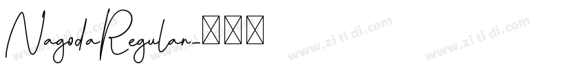 NagodaRegular字体转换