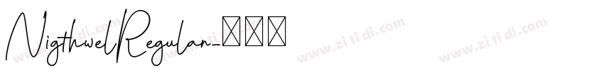 NigthwelRegular字体转换