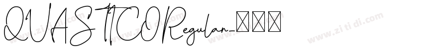 QUASTICORegular字体转换