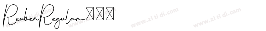 ReubenRegular字体转换