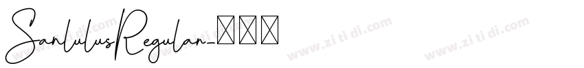 SanlulusRegular字体转换