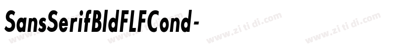 SansSerifBldFLFCond字体转换