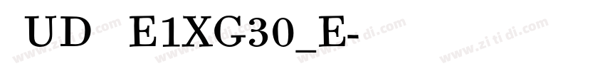 文鼎UD晶熙黑体E1XG30_E字体转换