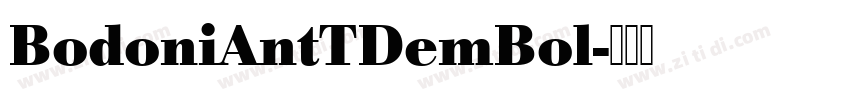 BodoniAntTDemBol字体转换