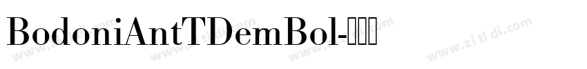 BodoniAntTDemBol字体转换