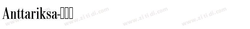 Anttariksa字体转换