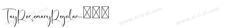TayRosemaryRegular字体转换