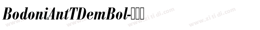 BodoniAntTDemBol字体转换