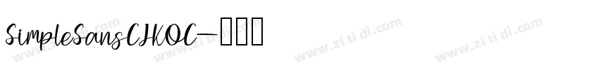 SimpleSansCJKOC字体转换