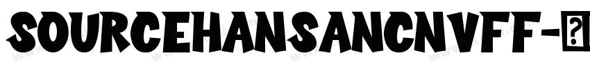 sourcehansancnvff字体转换