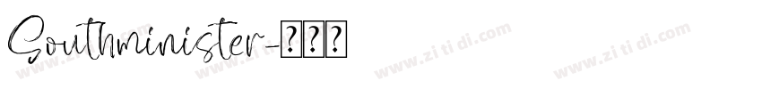 Southminister字体转换