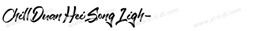 ChillDuanHeiSongLigh字体转换