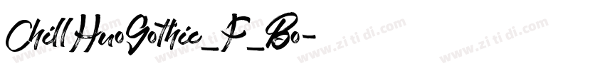 ChillHuoGothic_F_Bo字体转换