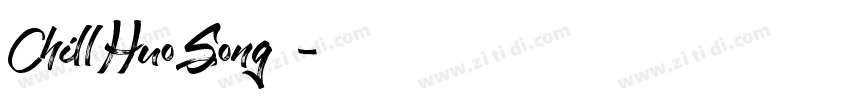 ChillHuoSong字体字体转换