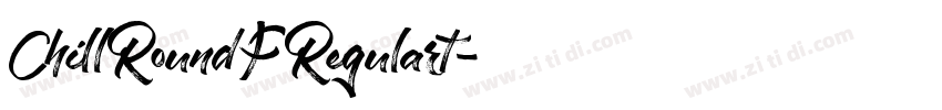 ChillRoundFRegulart字体转换