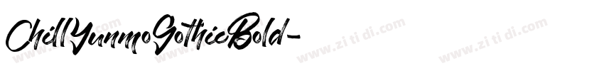ChillYunmoGothicBold字体转换