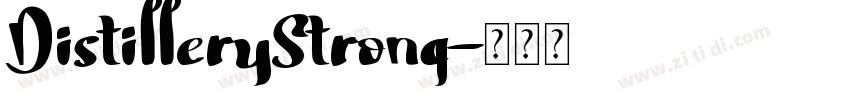 DistilleryStrong字体转换