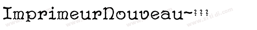 ImprimeurNouveau字体转换