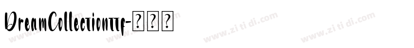 DreamCollectionttf字体转换