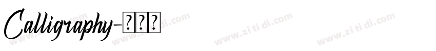Calligraphy字体转换 Calligraphy字体转换