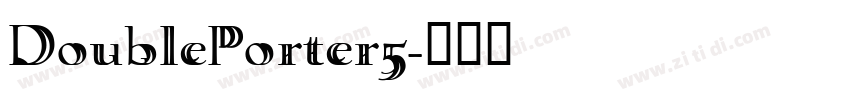 DoublePorter5字体转换