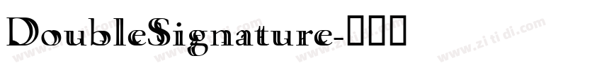 DoubleSignature字体转换