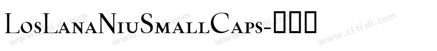 LosLanaNiuSmallCaps字体转换