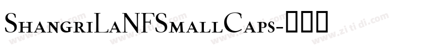ShangriLaNFSmallCaps字体转换