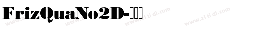 FrizQuaNo2D字体转换