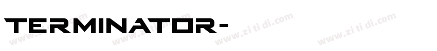 Terminator字体转换