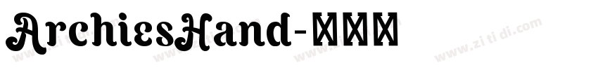 ArchiesHand字体转换