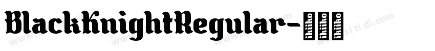 BlackKnightRegular字体转换