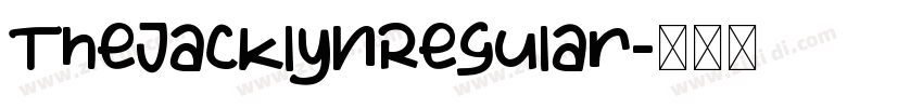 TheJacklynRegular字体转换