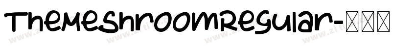 TheMeshroomRegular字体转换