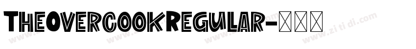 TheOvercookRegular字体转换