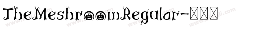 TheMeshroomRegular字体转换
