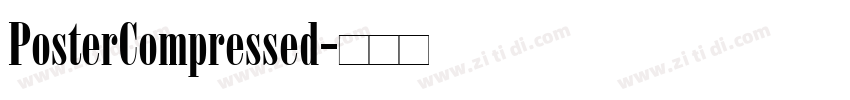 PosterCompressed字体转换