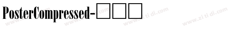 PosterCompressed字体转换