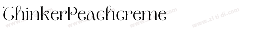 ThinkerPeachcreme字体转换