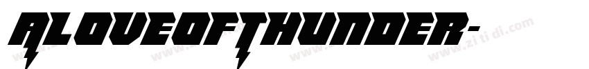 ALoveofThunder字体转换