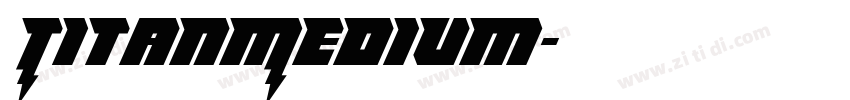 TitanMedium字体转换