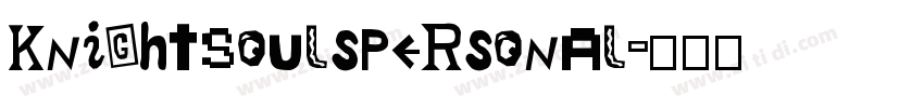 KnightSoulsPersonal字体转换