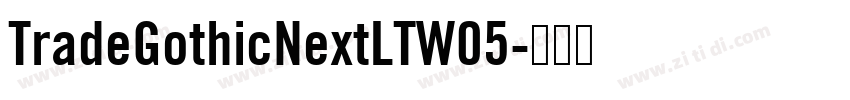 TradeGothicNextLTW05字体转换