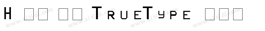 H-秀月-粗体(TrueType)字体转换