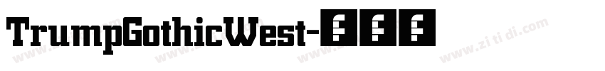 TrumpGothicWest字体转换