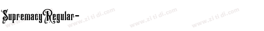 SupremacyRegular字体转换