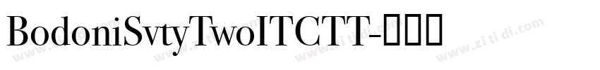 BodoniSvtyTwoITCTT字体转换