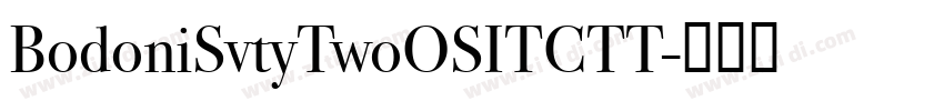 BodoniSvtyTwoOSITCTT字体转换